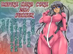 EMPIRE HARD CORE 2014 SUMMER