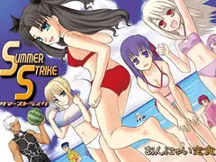 SUMMER STRIKE