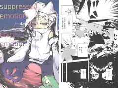 suppressed emotion / uninhibited emotion