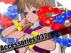 Accessories 032 [3Dポーズ集]