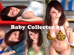 Baby Collecter 05 [Zero-One]