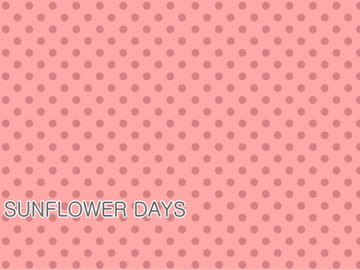 SUNFLOWER DAYS [Fragment Color]