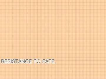 RESISTANCE TO FATE [Fragment Color]