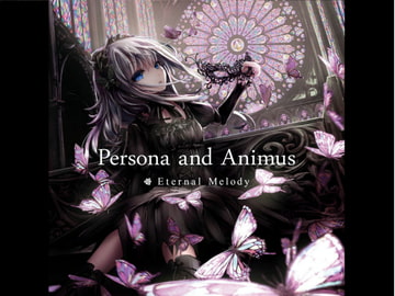 Persona and Animus [Eternal Melody]