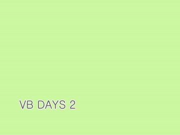 VB DAYS 2 [Fragment Color]