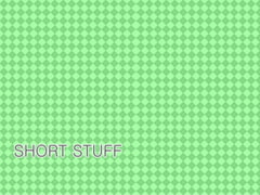 SHORT STUFF [Fragment Color]