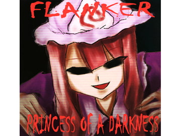 PRINCESS OF A DARKNESS [FLANKER]