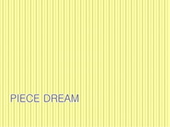 PIECE DREAM [Fragment Color]