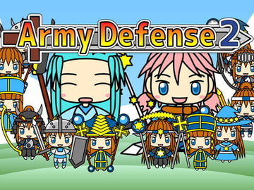 Army Defense 2 [るてんのお部屋]