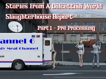 Slaughterhouse Report 1 [Lynortis]
