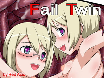 Fail Twin [Red Axis]