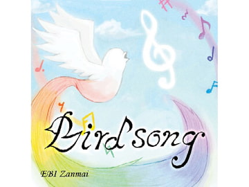 Birdsong [EBI Zanmai]