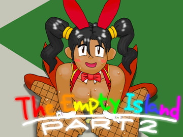The Empty Island Part2 [なんざ]
