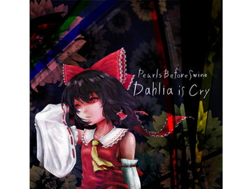 Dahlia is cry [pearls before swine]