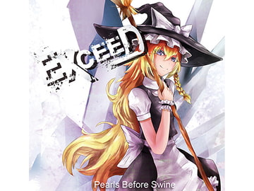 EXCEED [pearls before swine]