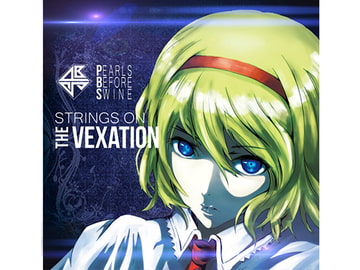 STRINGS ON THE VEXATION [pearls before swine]