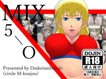 MIX5-O [M工場]