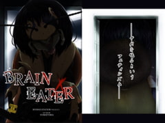 BrainEater4 [Ryona's Station]