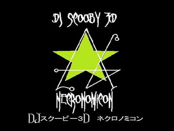 DJ Scooby 3D - Necronomicon [Vampyre]