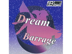Dream Barrage [YEKproject]