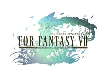 FOR FANTASY VII [little white snow]