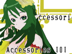 Accessories 101 [3Dポーズ集]