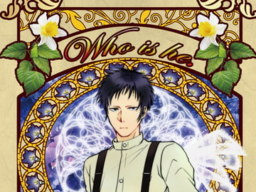 Who is he. [一人一色]