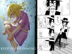 KEEP ON DREAMING