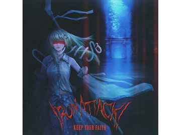 Keep Your Faith [IRON ATTACK!]