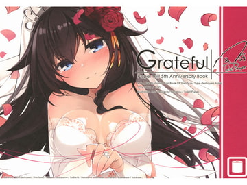 Grateful [製紙工場]