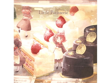 Little Patisserie [toppintetratorten♪]