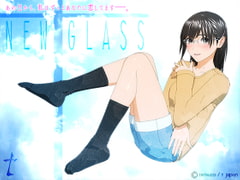 New Glass [t japan]