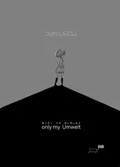 only my Umwelt