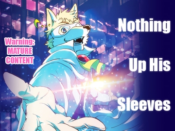 Nothing Up His Sleeves [くだものだもの]