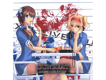 GUNBEAT -Access 2 The Future- [GUNFIRE]
