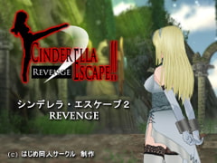 Cinderella Escape!! 2 Revenge [Hajime]