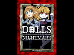 
        Dolls:Nightmare
      