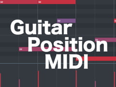 [MIDI Material] Guitar Position MIDI [Maple's]
