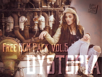 著作権フリーBGM集vol.5 スチームパンク、近未来ディストピア向け音源集 DYSTOPIA [ayato sound create]