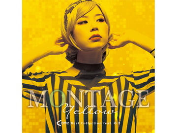 MONTAGE Yellow A-One Best Collection feat. あき [A-One]