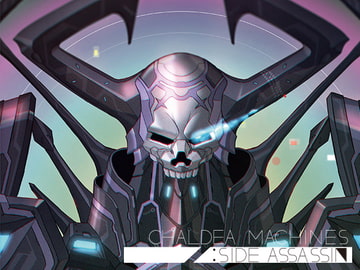 カルデアマシーンズ サイドアサシン [倉持図鑑]