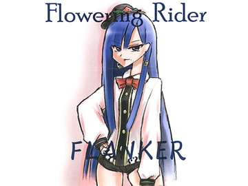 Flowering Rider [FLANKER]