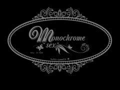 Monochrome "SEX" NO'2 [万屋]