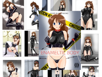 ENAMELTIC BODY [WHITE BUNNY BOOKS]