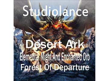 【スタジオランス BGM素材 Desert Ark】 [スタジオランス]