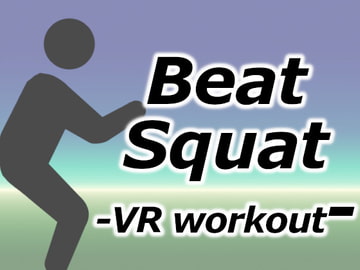 Beat Squat -VR workout- [tendel]