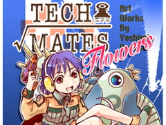 Tech-mates Flowers [Multiple-Cafe]
