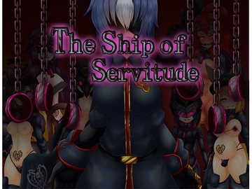 The Ship of Servitude [English Ver.] [コラプト]
