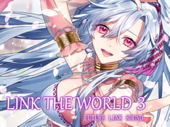 LINK THE WORLD 3 [Future Link Sound]