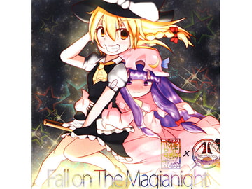 Fall on The Magianight [俺のキューカンバーがポロロッカ!!]